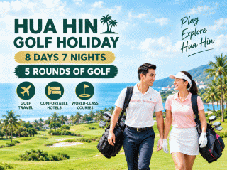 HUAHIN - 8D7N (5R of Golf)