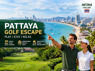 PATTAYA GOLF ESCAPE - 5D4N (3R of Golf)