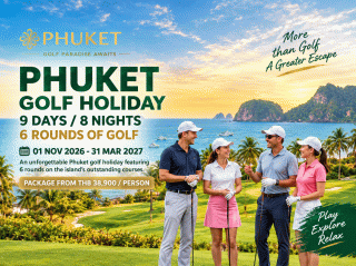 PHUKET GOLF HOLIDAY - 9D8N (6R of Golf)